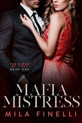 Mafia Mistress by Finelli, Mila