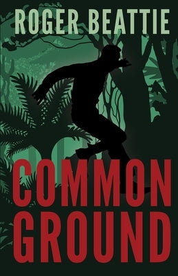 Common Ground by Beattie, Roger