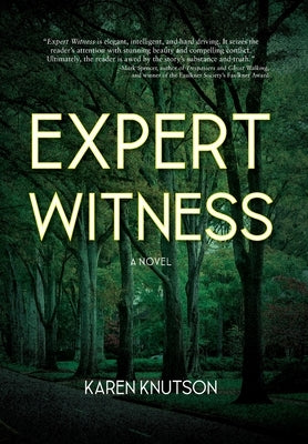 Expert Witness by Knutson, Karen