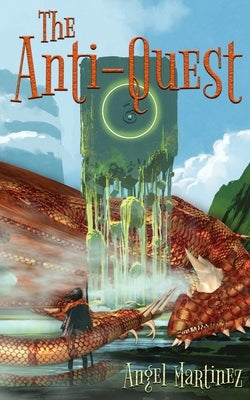 The Anti-Quest by Dunn, Jude