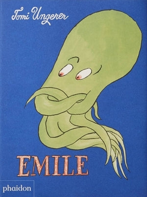 Emile: The Helpful Octopus by Ungerer, Tomi