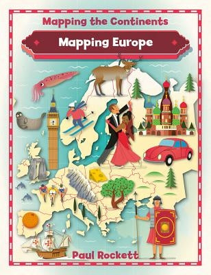 Mapping Europe by Rockett, Paul