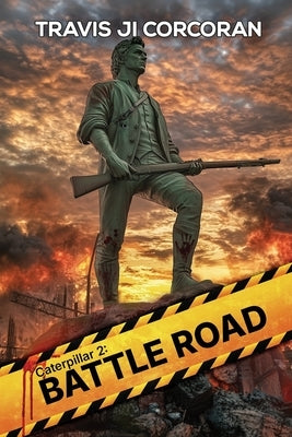 Battle Road by Corcoran, Travis J. I.