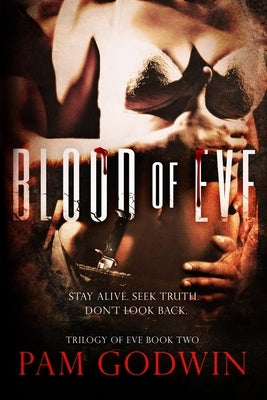 Blood of Eve by Godwin, Pam