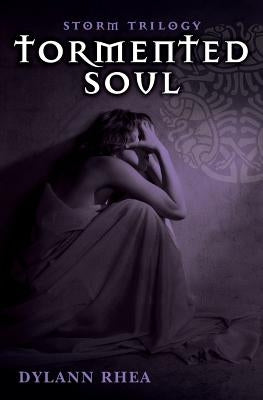 Tormented Soul by Rhea, Dylann