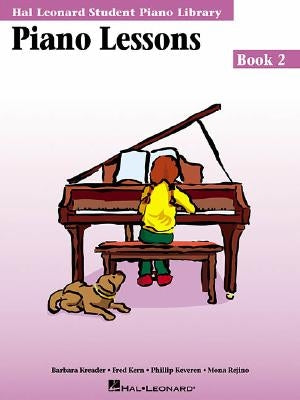 Piano Lessons Book 2: Hal Leonard Student Piano Library by Keveren, Phillip