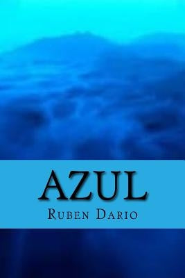 Azul by Dario, Ruben
