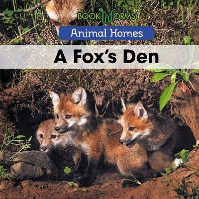 A Fox's Den by Best, Arthur