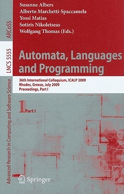Automata, Languages and Programming by Albers, Susanne