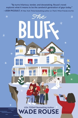 The Bluff by Rouse, Wade