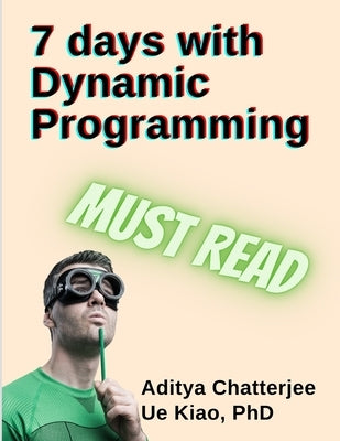 7 days with Dynamic Programming by Kiao, Ue