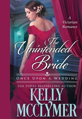 The Unintended Bride by McClymer, Kelly