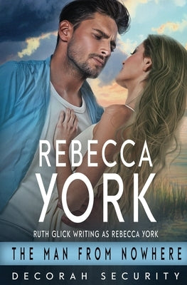 The Man From Nowhere by York, Rebecca