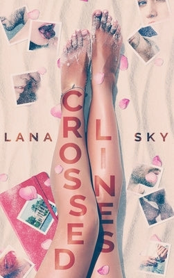 Crossed Lines by Sky, Lana