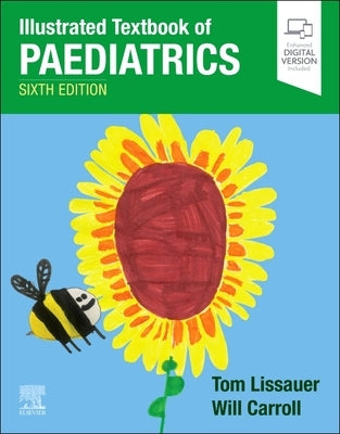Illustrated Textbook of Paediatrics by Lissauer, Tom