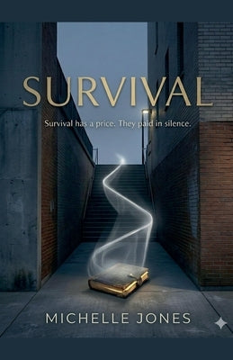 Survival by Jones, Michelle