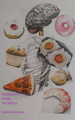 Fragments from the Abyss by Browne, Natalie