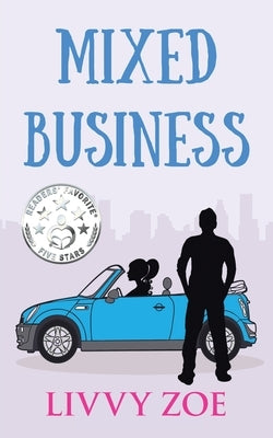 Mixed Business by Zoe, Livvy