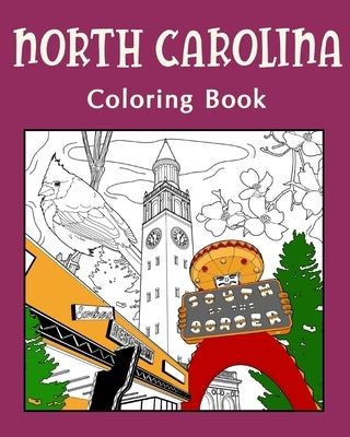 North Carolina Coloring Book: Painting on USA States Landmarks and Iconic, Gifts for Tourist by Paperland