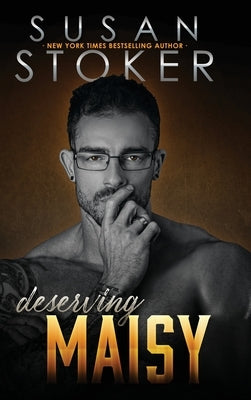 Deserving Maisy by Stoker, Susan