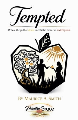 Tempted by Smith, Maurice A.