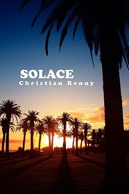 Solace by Renny, Christian