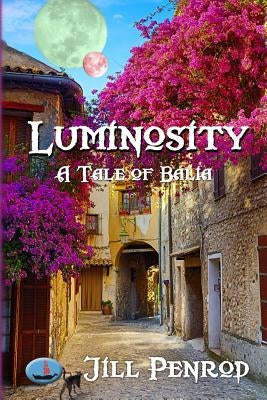 Luminosity by Penrod, Jill