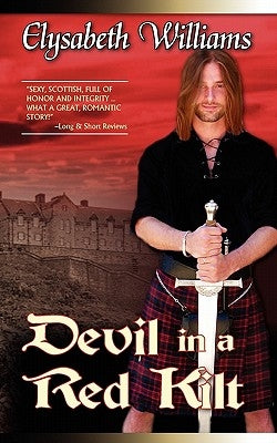 Devil in a Red Kilt by Williams, Elysabeth