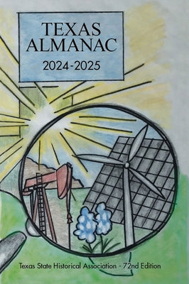Texas Almanac 2024-2025 by Hatch, Rosie