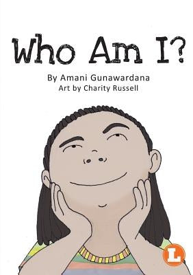 Who Am I? by Gunawardana, Amani