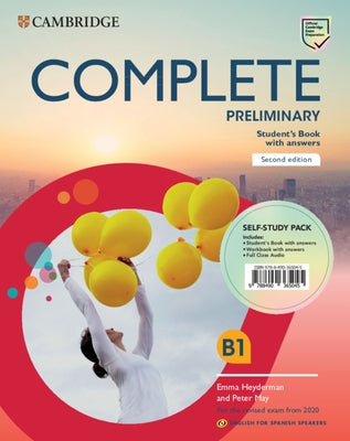 Complete Preliminary Self-Study Pack (Student's Book with Answers and Workbook with Answers and Class Audio) English for Spanish Speakers by Heyderman, Emma