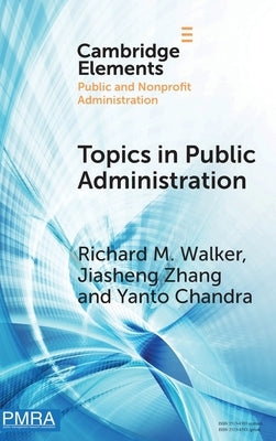 Topics in Public Administration by Walker, Richard M.