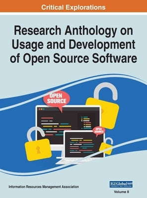 Research Anthology on Usage and Development of Open Source Software, VOL 2 by Management Association, Information R.