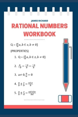 Rational numbers workbook by Richard, James