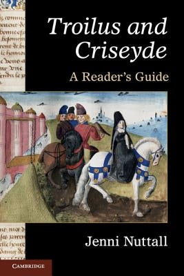 'Troilus and Criseyde' by Nuttall, Jenni