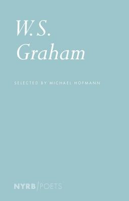 W. S. Graham by Graham, W. S.