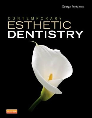 Contemporary Esthetic Dentistry by Freedman, George A.