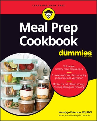 Meal Prep Cookbook for Dummies by Peterson, Wendy Jo