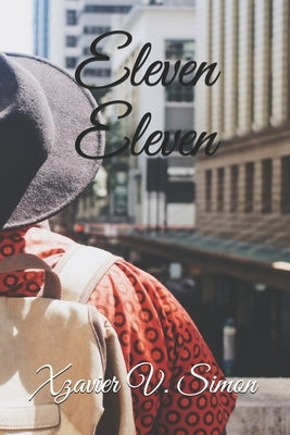 Eleven Eleven by Simon, Xzavier V.