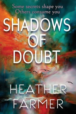 Shadows of Doubt by Farmer, Heather