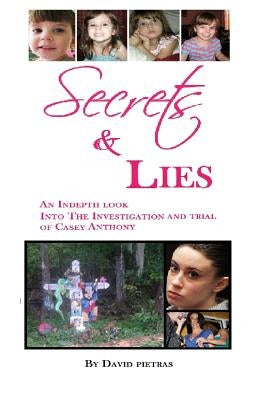 Secrets and Lies by Pietras, David
