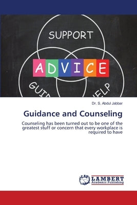 Guidance and Counseling by Jabbar, S. Abdul