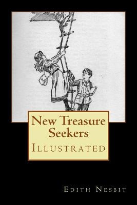 New Treasure Seekers: Illustrated by Millar, H. R.