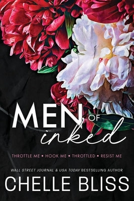 Men of Inked: Volume 1 by Bliss, Chelle
