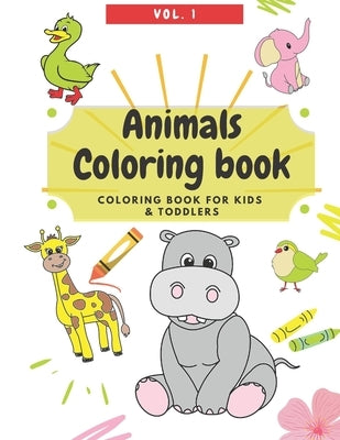 Animals Coloring Book - Kids and Toddler Coloring Book by Crafts&paperconcept, Jtb