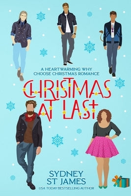 Christmas At Last: A Heartwarming Christmas Tale by St James, Sydney
