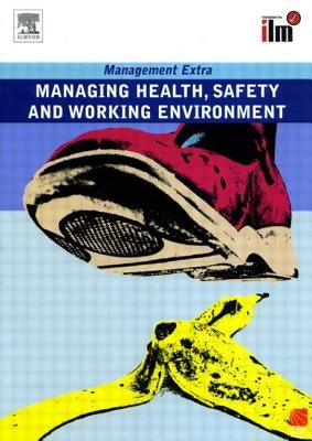 Managing Health, Safety and Working Environment: Revised Edition by Elearn
