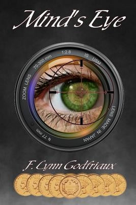 Mind's Eye by Godfriaux, F. Lynn