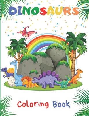 Dinosaurs: Coloring Book - For children from 4 years old - 8,5 x 11 in - US Version. by Editions, Ana