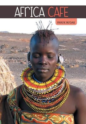 Africa Cafe by Budak, Faruk